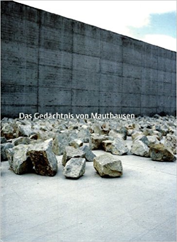 Das Gedächtnis von Mauthausen (2004)