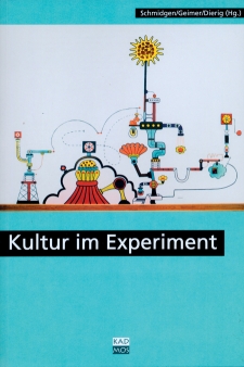 Kultur im Experiment (2004)